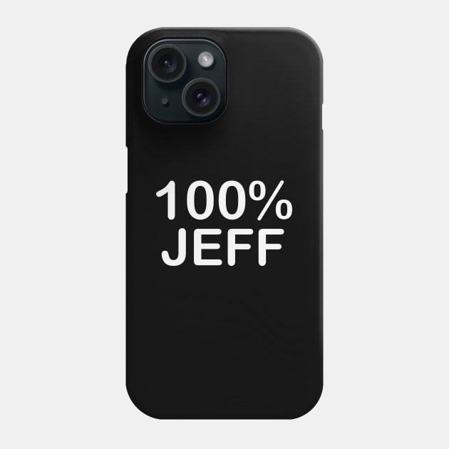 Jeff Name, couples gifts for boyfriend and girlfriend long distance. Phone Case by BlackCricketdesign