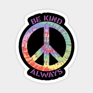 Be Kind Always Magnet