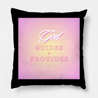 God guides & provides, on pink background with yellow burst Pillow