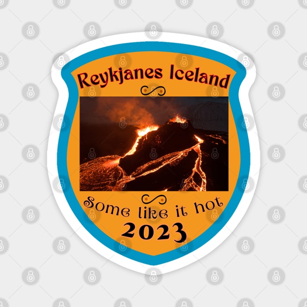 Reykjanes Iceland Some Like It Hot Hoodie Magnet by SailorsDelight