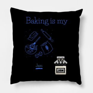 Baking is my Jam Pillow