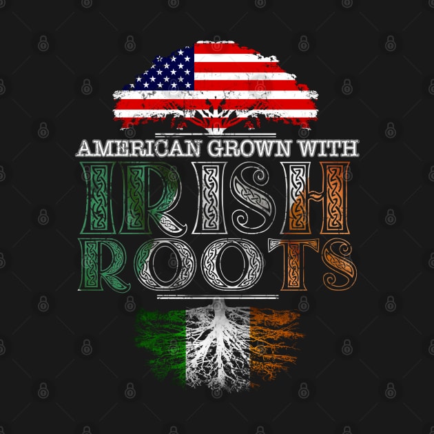 American Grown With Irish Roots Warn Out - Gift Ireland Irish by giftideas