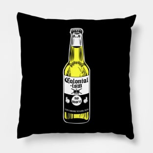 Colonialism No More Beer Pillow