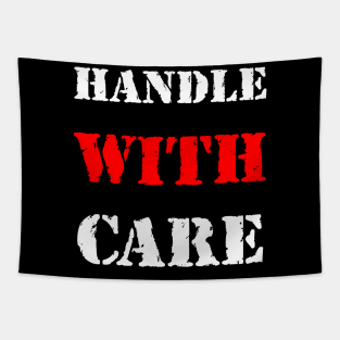 Handle with care Tapestry