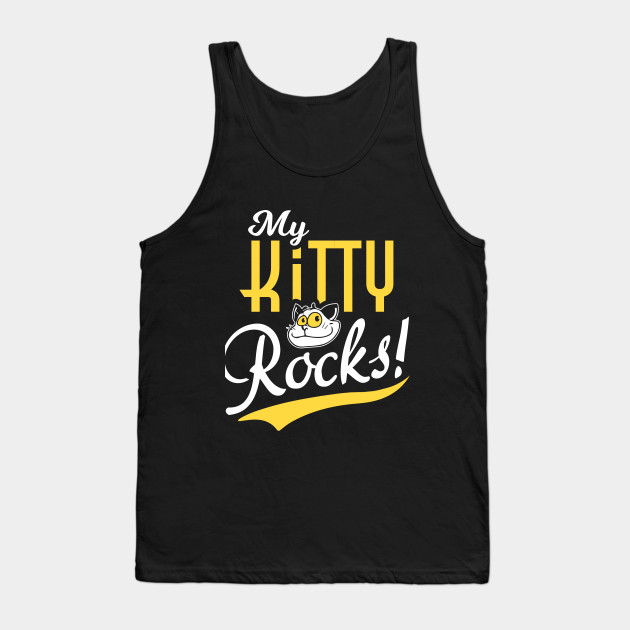 My Kitty Cat Rocks Catshirt Tank Top Teepublic