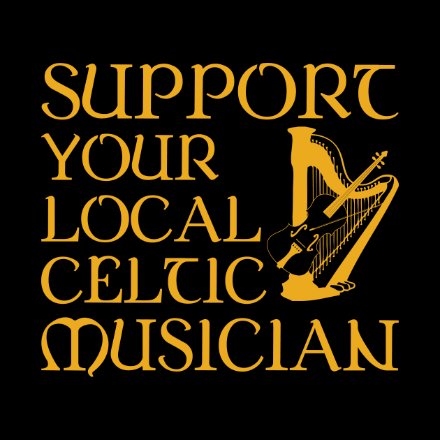 Support Your Local Celtic Musician by Miranda Nelson