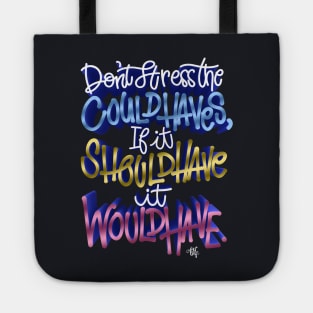 Don't Stress Tote