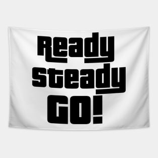 Ready Steady GO! Tapestry