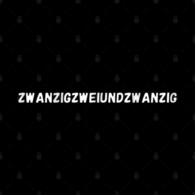 2022 in German is Zwanzigzweiundzwanzig by Namwuob