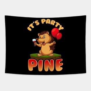 It's Party Pine Adorable Porcupine Drinking Pun Tapestry