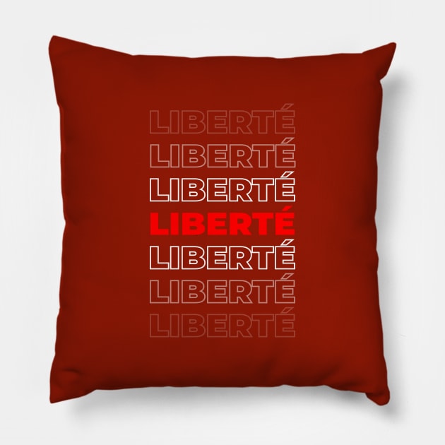 Liberté Pillow by T-Shirts Zone