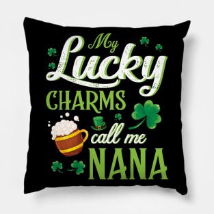 Saint Patrick Beer Shamrocks My Lucky Charms Call Me Nana Pillow