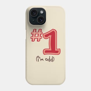 Number One Phone Case