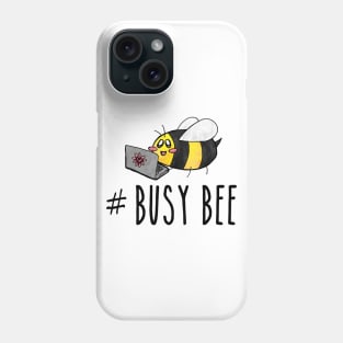 Hashtag Busy Bee Phone Case