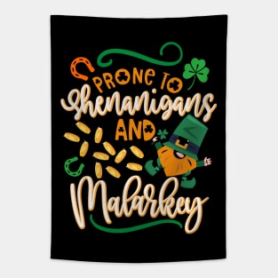 Prone To Shenanigans And Malarkey St Patricks Day Party 2022 Tapestry