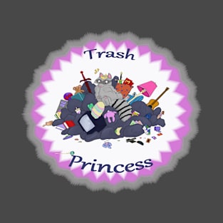 Trash Princess T-Shirt