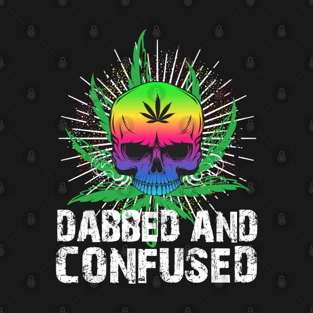 DABBED AND CONFUSED by HassibDesign