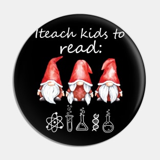 I teach kids to read Science Funny Gnomies Reading Science Pin