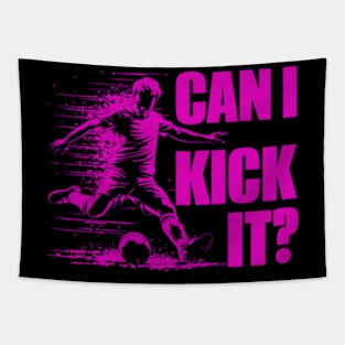 Soccer Player - Can I Kick It Tapestry