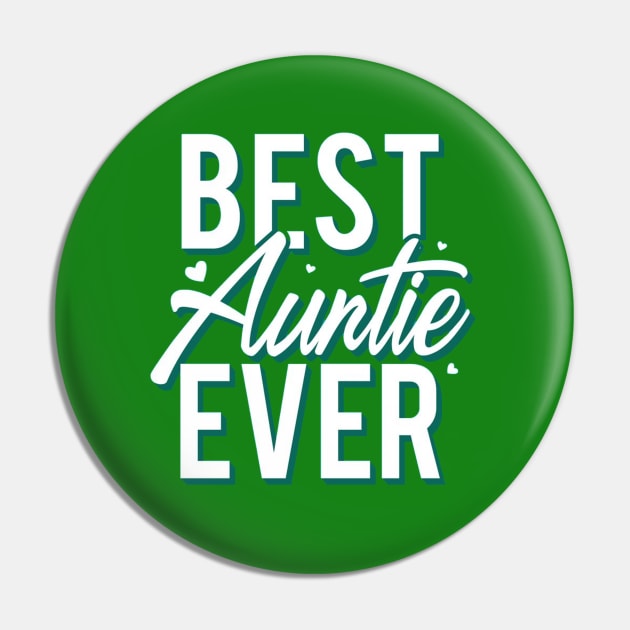 best auntie ever Pin by PRINT-LAND