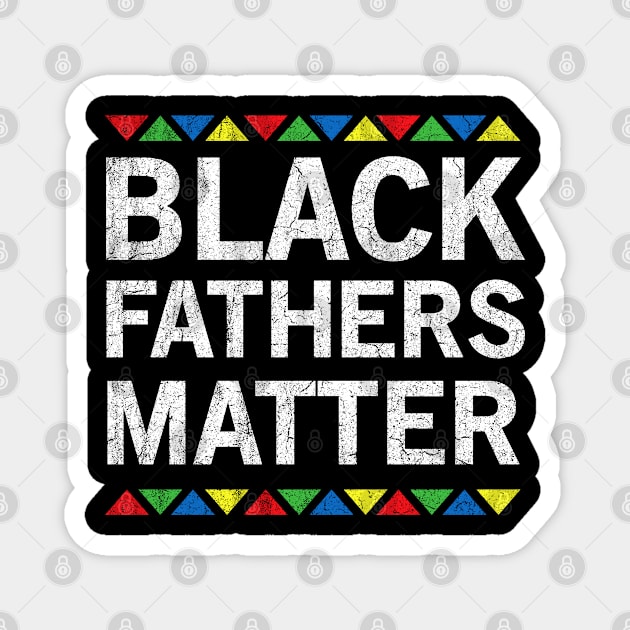 Black Lives Matter African American t shirts for men dad and Grandpa Magnet by madani04