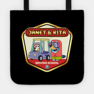 Janet and Rita Driving School Tote