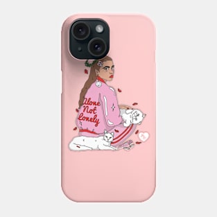 Alone, Not Lonely Phone Case