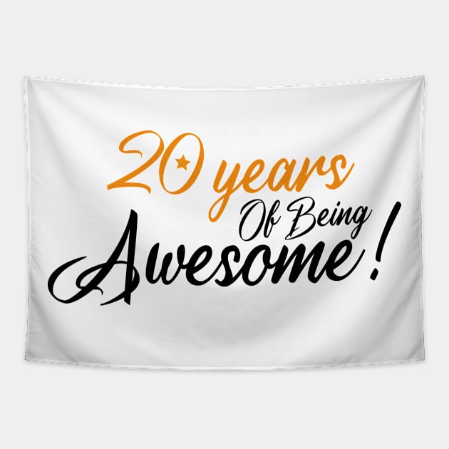 Celebration of 20th, 20 Years Of Being Awesome Tapestry by Allesbouad