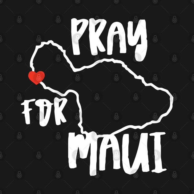 Pray For Maui Hawaii Strong by Funnyology