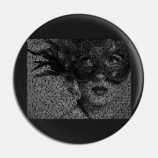 Masquerade Text Art Pin