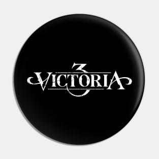 Victoria III (distressed) Pin