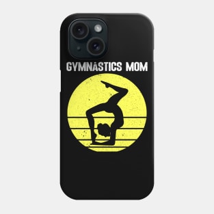 Gymnastics mom Phone Case