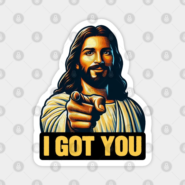 I GOT YOU meme Jesus Christ Alpha and Omega Magnet by Plushism