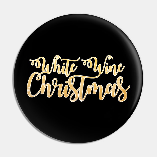 'White Wine Christmas' Phrase in Gold Pin by bumblefuzzies