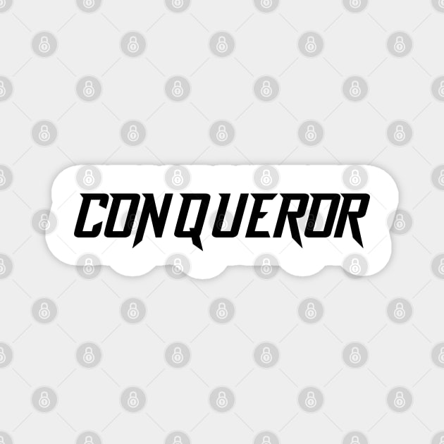 Conqueror Anime Quotes Best Quotes Magnet by oneskyoneland