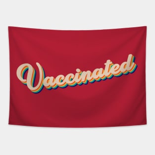 Vaccinated Tapestry