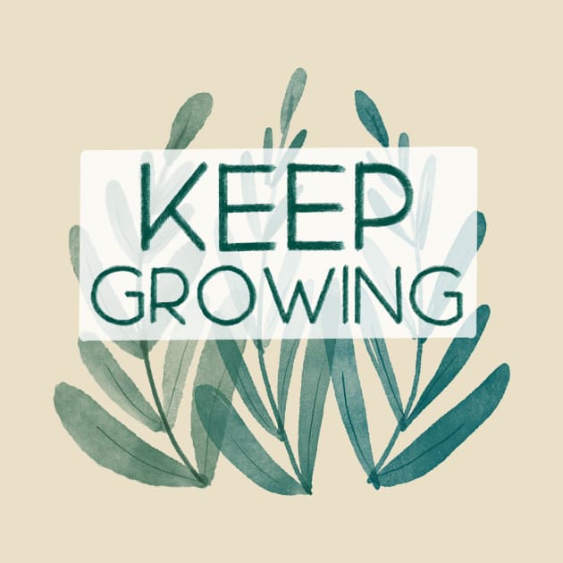 Keep Growing by Aymzie94