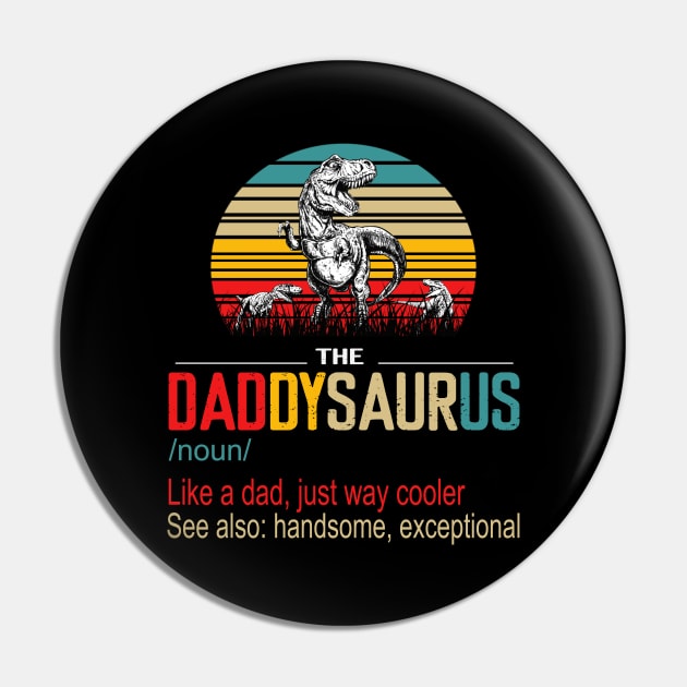 The Daddysaurus Like A Dad Just Way Cooler See Also Handsome Exceptional Vintage Pin by Magazine