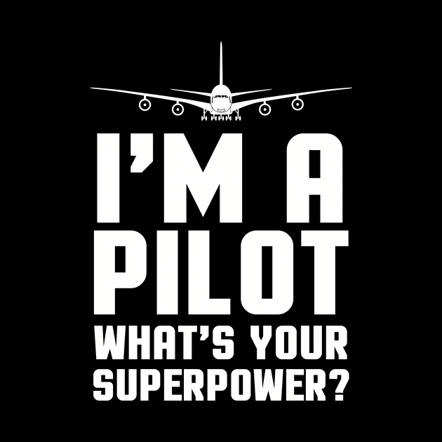 I'm a pilot whats your superpower? by MadebyTigger