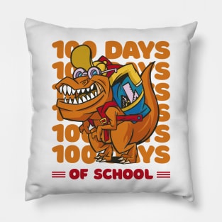 100 Days of school typography featuring a T-rex dino with bacpack #2 Pillow