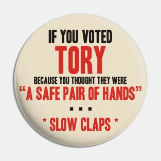 Tory: a safe pair of hands Pin