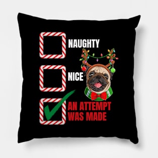 Naughty or Nice Christmas Reindeer Pug Pillow