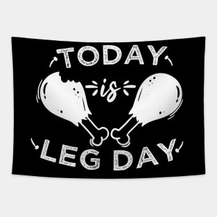 Today is Leg Day Happy thanksgiving 2020 Tapestry