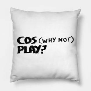 COSPLAY Pillow