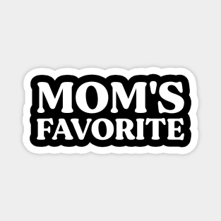 Mom's Favorite Magnet