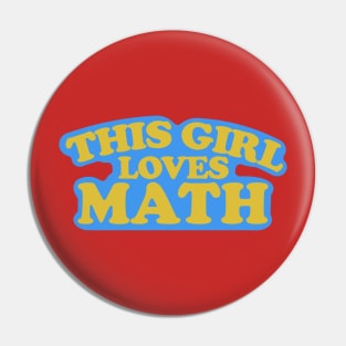 This Girl Loves Math Pin