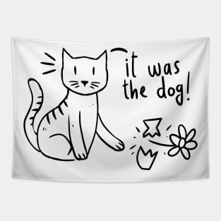 Funny It Was The Dog Naughty Cat Broke The Flower Pot Tapestry
