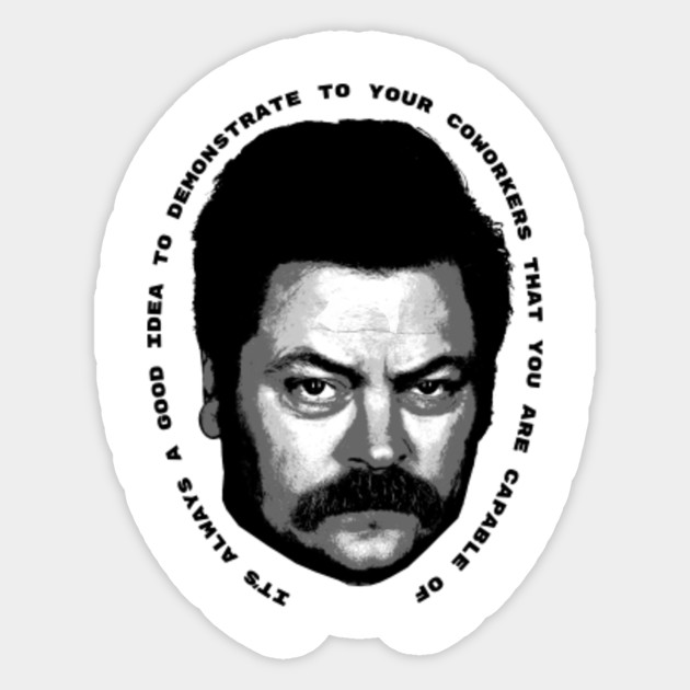 Ron Swanson Quote Ron Swanson Sticker Teepublic Au