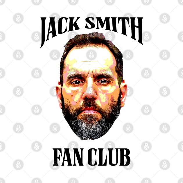 Jack Smith Fan Club by Classified Shirts