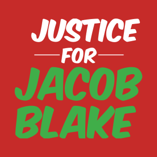 Jacob Blake T-Shirt